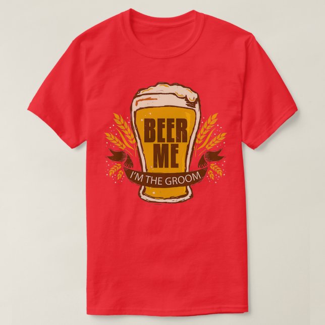 T-shirt Enterrement de vie de garçon de mariage drôle Bièr (Design devant)