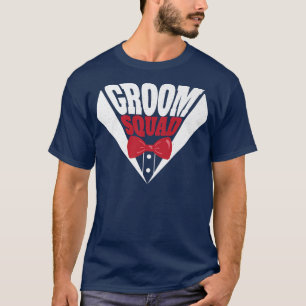 T-shirt Enterrement de vie de garçon drôle Équipe du marié
