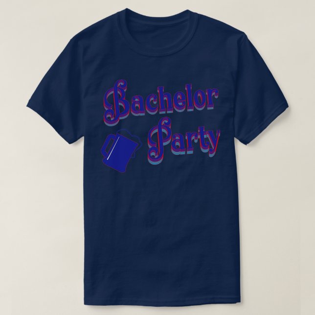 T-shirt Enterrement de vie de garçon Enterrement de vie de (Design devant)