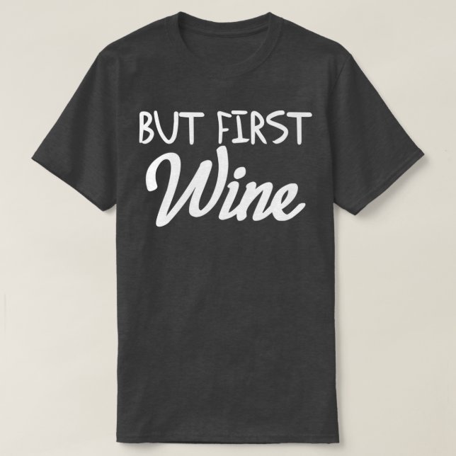 T-shirt Enterrement de vie de jeune fille Wine Bachelorett (Design devant)