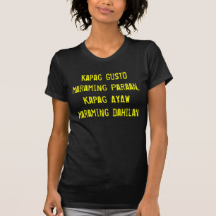 T-shirt ENTHOUSIASME de Kapag maraming Paraan, Kapag AYAW