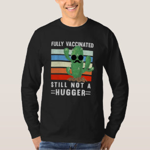 T-shirt Entièrement Vacciné Toujours Pas Un Vintage Plus G
