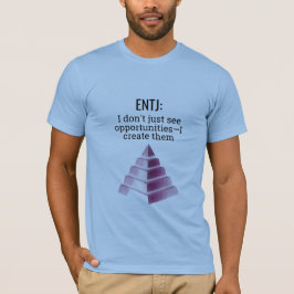 T-shirt ENTJ : Créer des opportunités