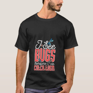 T-shirt Entomol Chasseur d'insectes de bugs amusant pour l