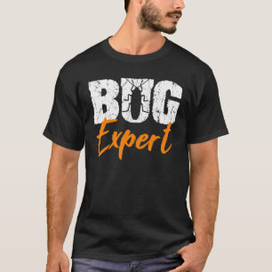 T-shirt Entomologiste expert en bogues Entomologie Insec