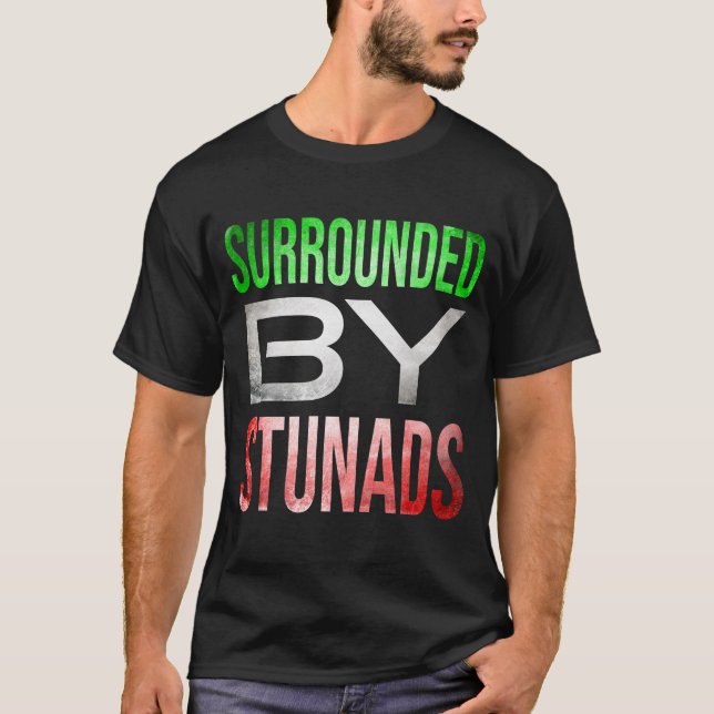 T-shirt Entouré par Stunads Drôle des paroles italiennes (Devant)