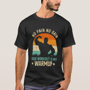 T-shirt Entraînement sans douleur sans gain fitness