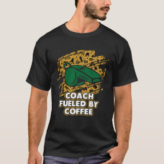 T-shirt Entraîneur Alimenté Par Coaching Café Humour Mento