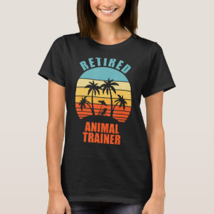 T-shirt Entraîneur animal à la retraite drôle animal heure