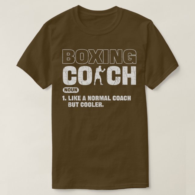T-shirt Entraîneur De Boxe Comme Un Entraîneur Normal Mais (Design devant)