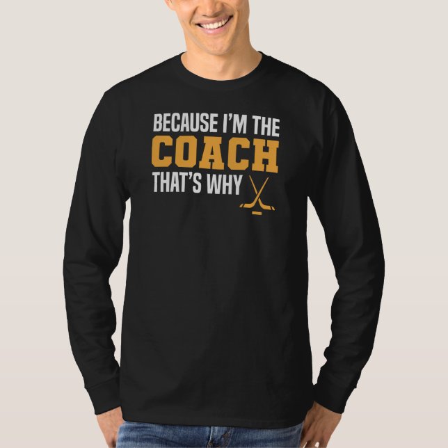 T-shirt entraîneur de hockey sur glace amusant (Devant)