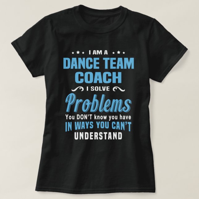 T-shirt Entraîneur de l'équipe de danse (Design devant)