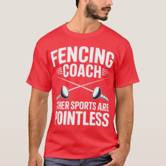 T-shirt Entraîneur d'escrime drôle d'escrime