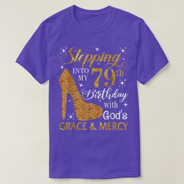 T-shirt Entre dans mon 79e anniversaire avec la grâce des  (Design devant)