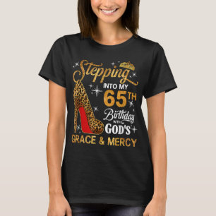 T-shirt Entrée dans ma 65ème Anniversaire grâce de Dieu