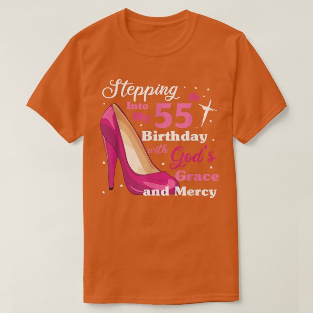 T-shirt Entrée dans mon 55e anniversaire avec grâce des di (Design devant)