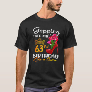 T-shirt Entrée Dans Mon 63E Anniversaire Comme Une Reine P