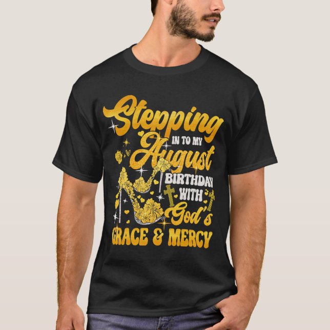 T-shirt Entrée Dans Mon Anniversaire D'Août Avec Dieux Gra (Devant)