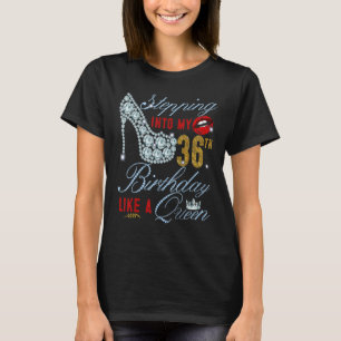 T-shirt Entrée En Mon 36E Anniversaire Comme Une Reine 36