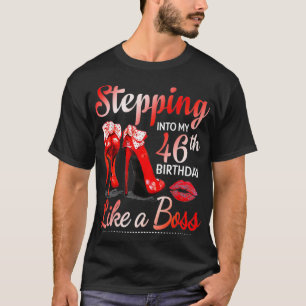 T-shirt Entrée En Mon 46E Anniversaire Comme Un Patron Po