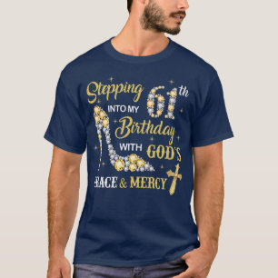 T-shirt Entrée en Mon 61e anniversaire avec la grâce de Di