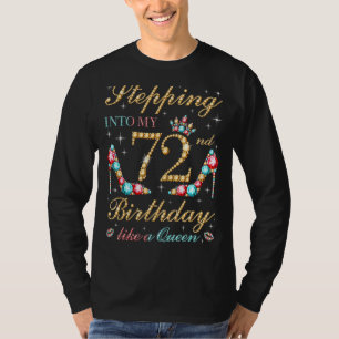 T-shirt Entrée En Mon 72E Anniversaire Comme Une Reine Bos
