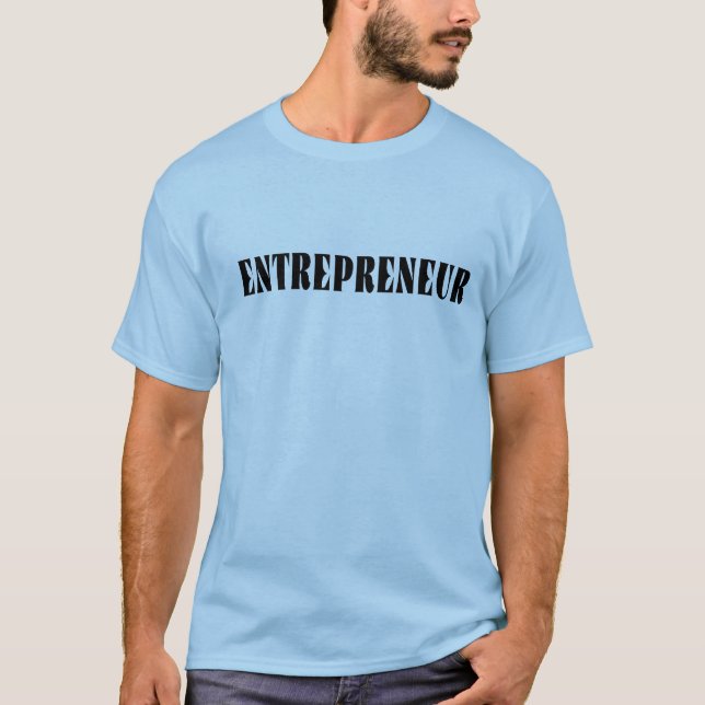 T-shirt Entrepreneur (Devant)