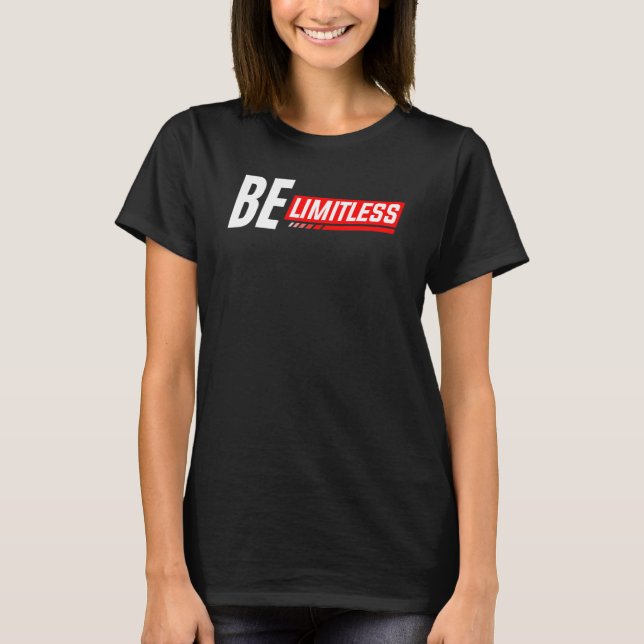 T-shirt Entrepreneur Inspirational  Be Limitless Business  (Devant)