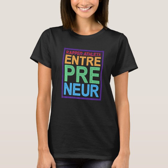 T-shirt Entrepreneur sportif Rapper (Devant)