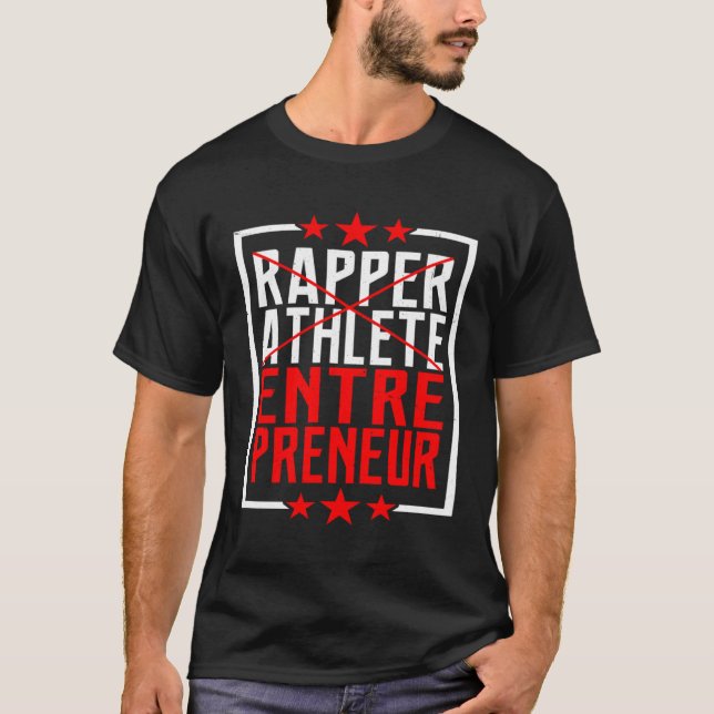 T-shirt Entrepreneur sportif Rapper (Devant)
