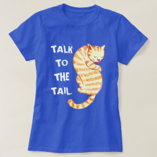 T-shirt "Entretien citations drôles de chat à queue"