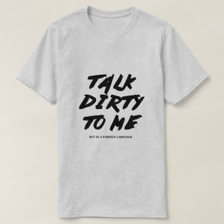 T-shirt Entretien sale à moi