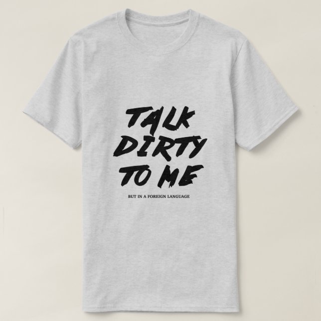 T-shirt Entretien sale à moi (Design devant)
