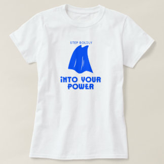 T-shirt Entrez dans votre puissance | phozos