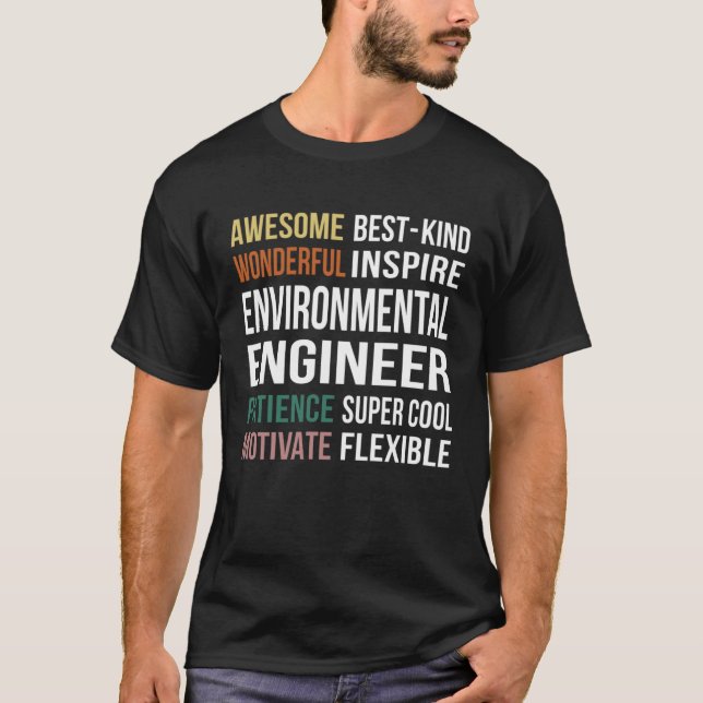 T-shirt Environmental Engineer  Appreciation (Devant)
