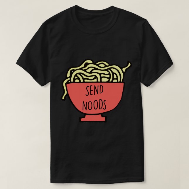 T-shirt Envoyer un mème Noods (Design devant)