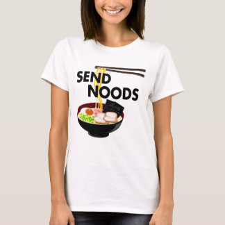 T-shirt Envoyez les nouilles de Ramen de Noods