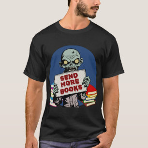 T-shirt Envoyez plus de livres rétro drôle