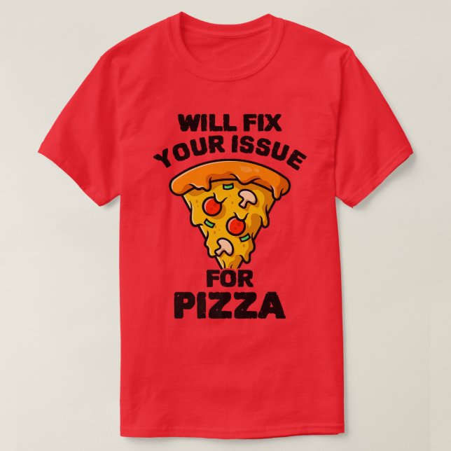 T-shirt Envoyez Votre Problème De Pizza Manger Pizza Itali (Design devant)