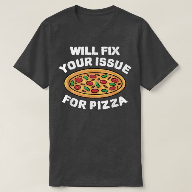 T-shirt Envoyez Votre Problème De Pizza Manger Pizza Itali (Design devant)