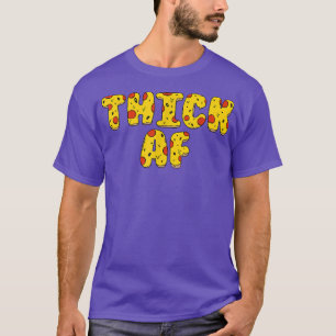 T-shirt Épais Af Thicc Club Funny Pizza Design Entraînemen