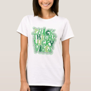 T-shirt Épais Cuisses Lucky Vibes Fête de la Saint Patri