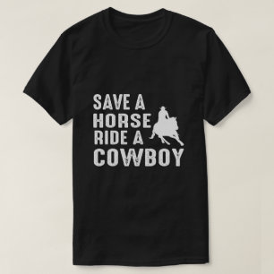 T-shirt Épargnez un Cheval Montez un Cowboy - Drôle Rodeo