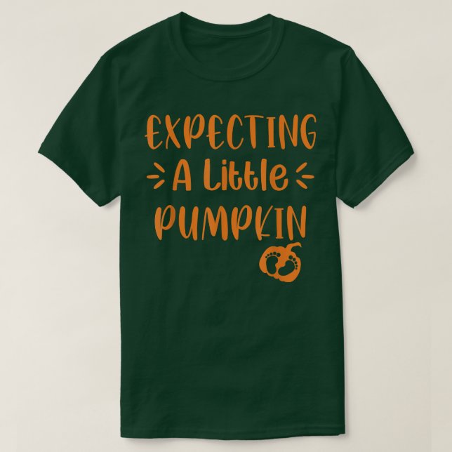 T-shirt Epecting Little Citrouille Pregancy Automne Et (Design devant)