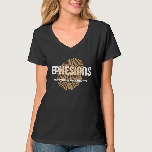 T-shirt EPHESIANS DISCOVERING YOUR IDENTITY Bible Book Fai (Devant)
