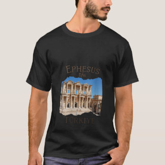 T-shirt Ephesus Efes Turquie Ancienne ville d'Ephèse