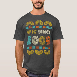 T-shirt Epic depuis 2009 Cadeau Anniversaire Famille BbayG