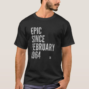 T-shirt EPIC DEPUIS FÉVRIER 1964 58E Anniversaire