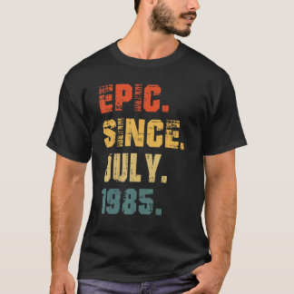 T-shirt Epic depuis juillet 1985 37ème anniversaire 37 ans
