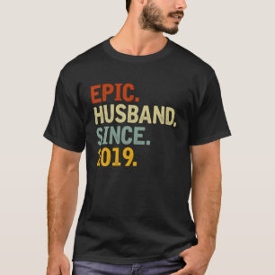 T-shirt Epic Mari depuis 2019 - Funny 3E Mariage Annive
